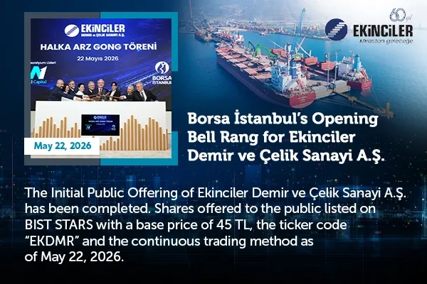 Borsa İstanbul’s Opening Bell Rang for Ekinciler Demir Çelik
