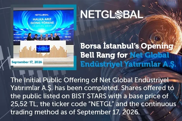 Borsa İstanbul’da gong Net Global için çaldı