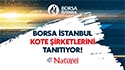 Borsa İstanbul Kote Şirketlerini Tanıtıyor: Naturel Enerji
